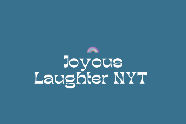 joyous laughter nyt: Understanding the NYT Crossword Clue