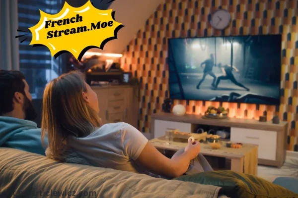 French Stream.moe: Your Go-To Platform for Streaming French Content