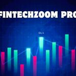 FintechZoomPro.com: Revolutionizing Financial Insights and Investment Strategies