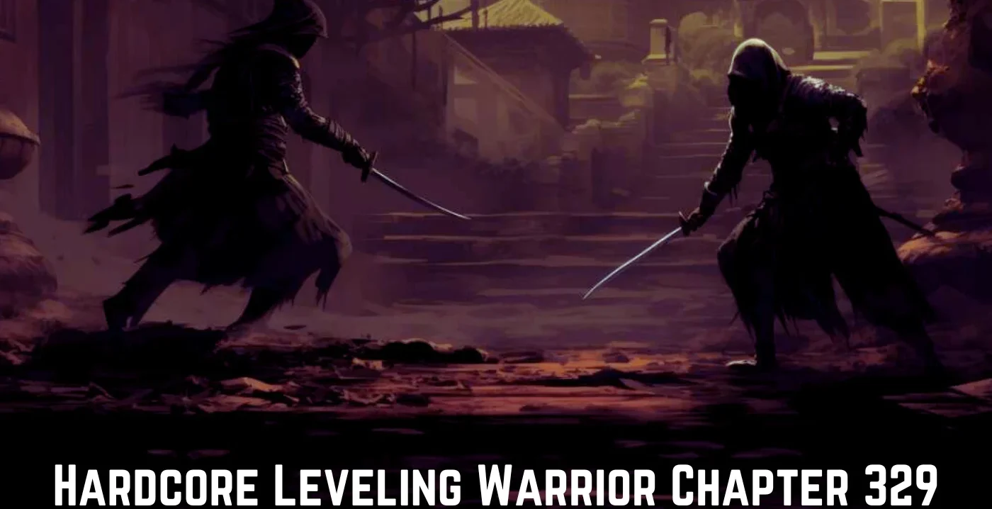 Hardcore Leveling Warrior Chapter 329: An Intense Turn of Events