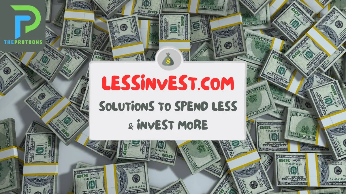 LessInvest: A Comprehensive Guide to Smarter Investing