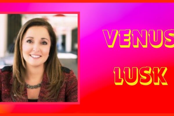 Venus Lusk: A Multifaceted Leader in Modern Innovation